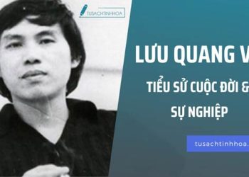 Lưu Quang Vũ – Tiểu sử cuộc đời & Sự nghiệp nhà soạn kịch tài ba