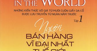 nguoi-ban-hang-vi-dai-nhat-the-gioi-tap-1