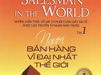 nguoi-ban-hang-vi-dai-nhat-the-gioi-tap-1