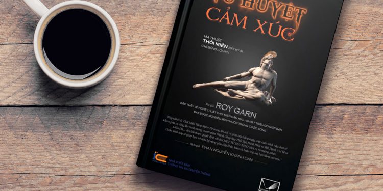 Tử Huyệt Cảm Xúc – Ma thuật thôi miên bất kỳ ai bằng lời nói