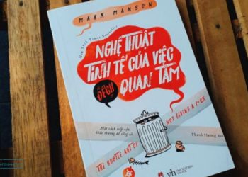 nghe-thuat-tinh-te-cua-viec-dech quan tam