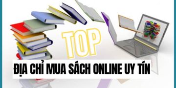 Top Địa Chỉ Mua Sách Online Uy Tín, Giá Rẻ Nhất