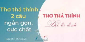 Thơ Thả Thính 2 Câu Ngắn Gọn, Cực Chất
