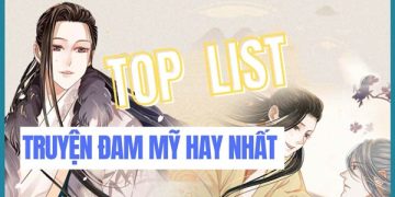 Top List Truyện Đam Mỹ Hay Nhất Nên Đọc 1 Lần Trong Đời