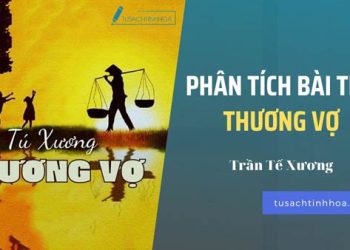Top bài phân tích Thương Vợ của Tú Xương hay nhất