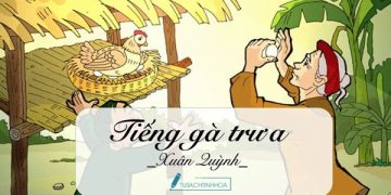 Bài thơ: Tiếng Gà Trưa – Nội dung, Dàn ý phân tích, Giá trị, Tác giả