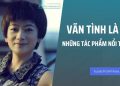 Vãn Tình – Người bạn tâm tình của hàng triệu cô gái