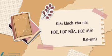 Giải thích câu “Học, học nữa, học mãi” (Dàn ý & Văn mẫu hay nhất)