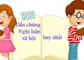 1001 Dẫn chứng nghị luận xã hội hay, xác đáng nhất